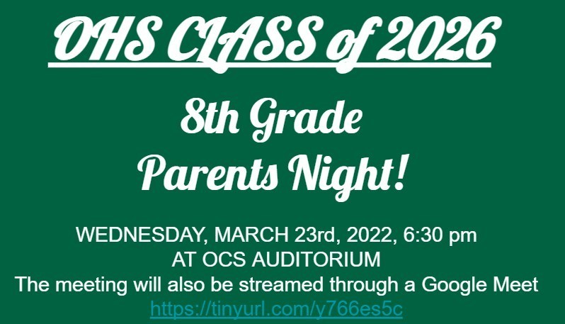 OHS 8th Grade Parents Night